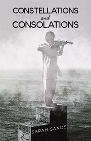Constellations and Consolations cover image
