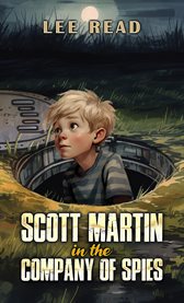 Scott Martin in the Company of Spies cover image