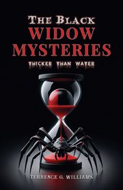 The Black Widow Mysteries : Thicker Than Water cover image