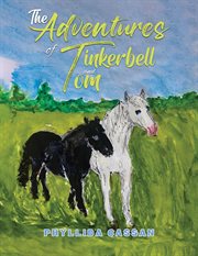 The Adventures of Tinkerbell and Tom cover image