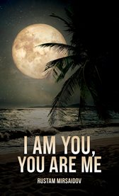 I am You, You Are Me cover image