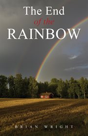 The End of the Rainbow cover image