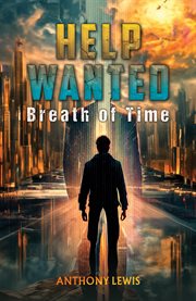 Help Wanted: Breath of Time cover image