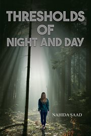 Thresholds of Night and Day cover image