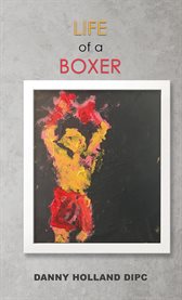 Life of a Boxer cover image