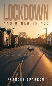Lockdown and Other Things cover image