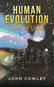 Human Evolution - the Future cover image