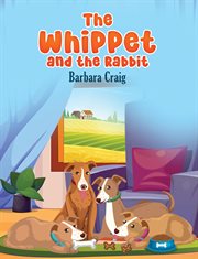 The Whippet and the Rabbit cover image