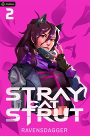 Stray Cat Strut 2 : A Cyberpunk Litrpg cover image
