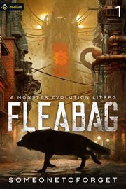 Fleabag : A Monster Evolution Litrpg cover image