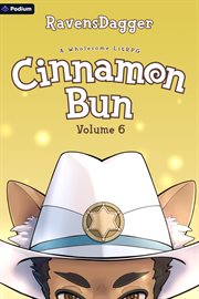 Cinnamon Bun Volume 6 : A Wholesome Litrpg cover image