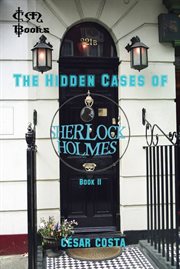The hidden cases of sherlock holmes, volume 2 cover image