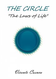 The circle. The laws of life cover image