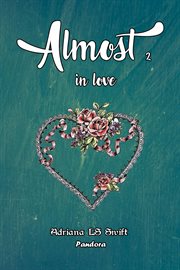 Almost. in Love cover image