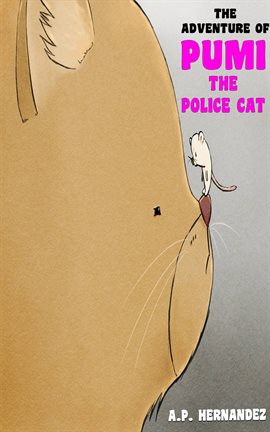 Cover image for The adventure of Pumi, the Police Cat