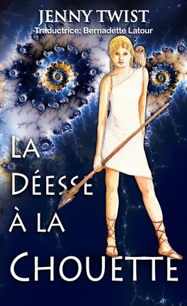 Cover image for La Déesse à la Chouette