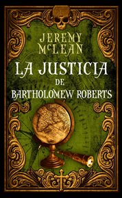 La justicia de bartholomew roberts cover image