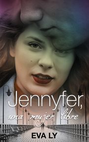 Jennyfer, una mujer libre cover image