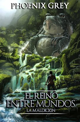 Cover image for El Reino Entre Mundos