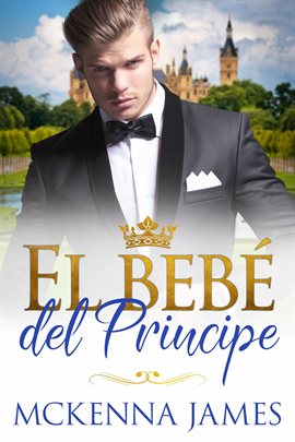 Cover image for El bebé del Principe