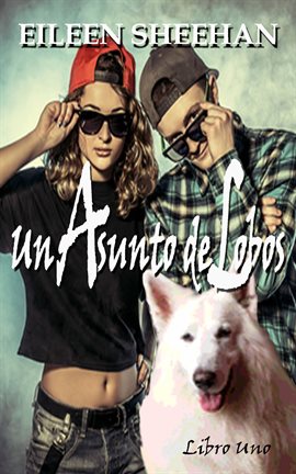 Cover image for Un asunto de lobos