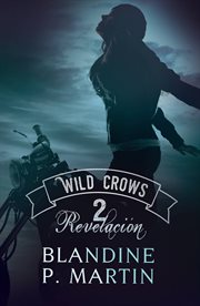 Wild crows. Revelación cover image
