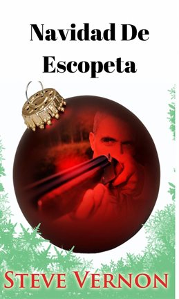 Cover image for Navidad de Escopeta