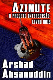 Azimute : O Projeto Interscisão: Livro Dois cover image
