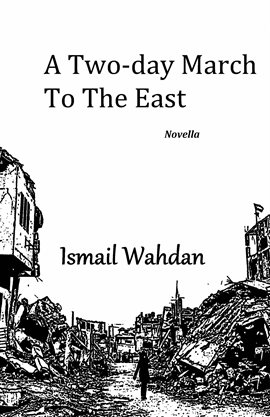 Cover image for A two-day march to the east