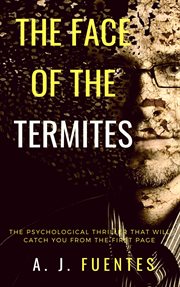 The face of the termites cover image