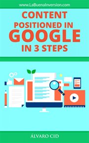 Content positioned in google in 3 steps cover image