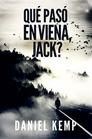 Qué pasó en viena, jack? cover image