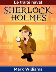 Sherlock holmes: le traité naval cover image
