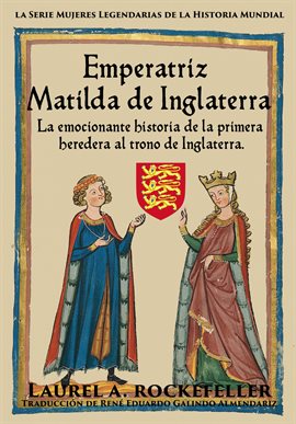 Cover image for Emperatriz Matilda de Inglaterra