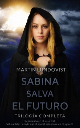 Cover image for Trilogía Sabina Salva el Futuro