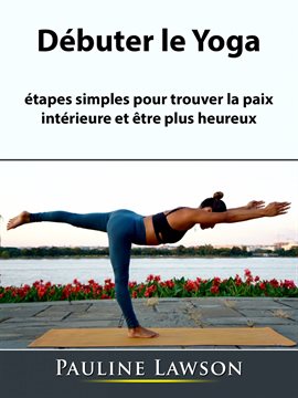 Cover image for Débuter le Yoga