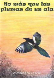 No más que las plumas de un ala cover image