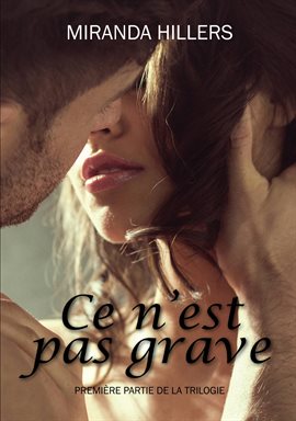 Cover image for Ce n'est pas grave