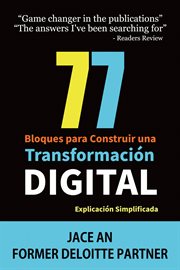 77 bloques para construir una transformación digital: explicación simplificada cover image