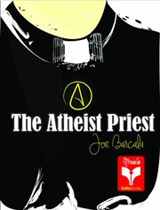 The atheist priest cover image