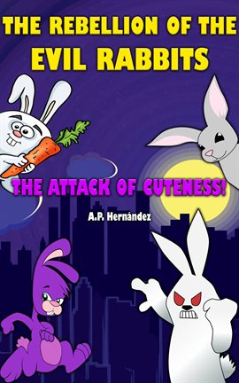Cover image for The rebellion of the evil rabbits