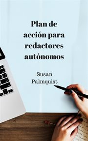 Plan de acción para redactores autónomos cover image