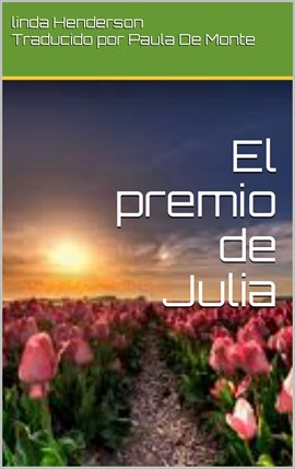 Cover image for El premio de Julia
