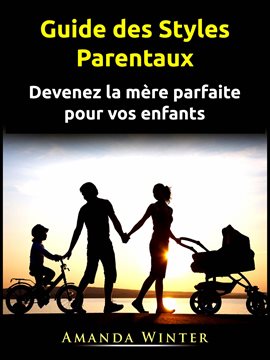 Cover image for Guide des Styles Parentaux