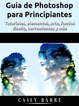 Cover image for Guía de Photoshop para Principiantes