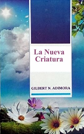 Cover image for La Nueva Criatura