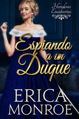 Cover image for Espiando a un Duque