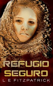 Refugio seguro. Un relato corto de la saga Reacher cover image