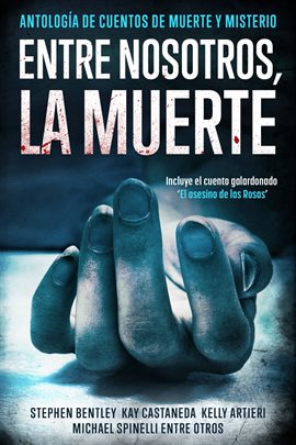 Cover image for Entre nosotros, la muerte