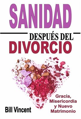 Cover image for Sanidad Después del Divorcio